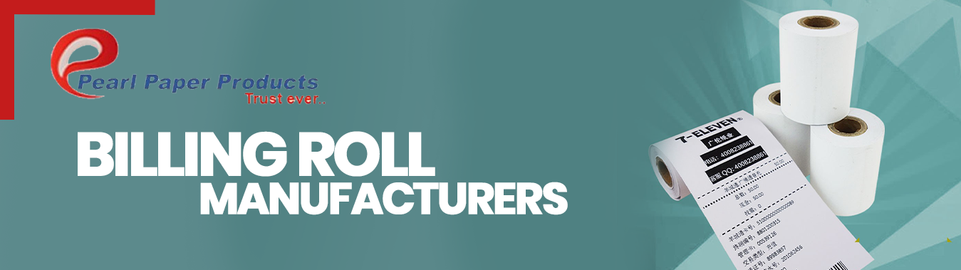 billing roll manufacturers in Delhi